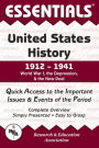 Essentials United States History: 1912 to 1941 (Essentials Study Guides Series): World War 1 The Depression and the New Deal