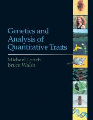 Title: Genetics and Analysis of Quantitative Traits / Edition 1, Author: Michael Lynch