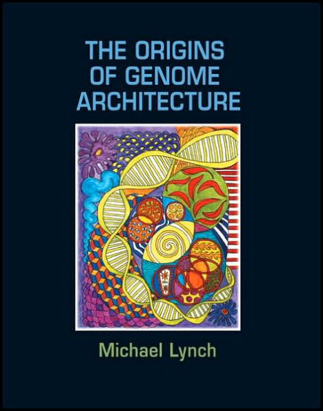 The Origins of Genome Architecture / Edition 1