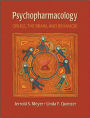 Psychopharmacology: Drugs, the Brain and Behavior / Edition 1