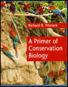 A Primer of Conservation Biology / Edition 1