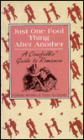 Just One Fool Thing After Another: A Cowfolk's Guide to Romance / Edition 1