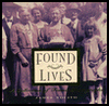 Found Lives: A Collection of Found Photographs