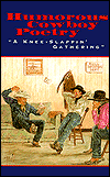 Humorous Cowboy Poetry: A Knee-Slappin' Gathering
