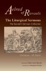 The Liturgical Sermons: The Second Clairvaux Collection; Christmas Through All Saints Volume 77