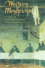 Western Monasticism: A History of the Monastic Movement in the Latin Church Volume 185