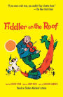 Fiddler on the Roof: Based on Sholom Aleichem's Stories / Edition 1