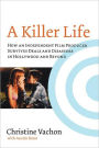 A Killer Life