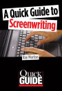 A Quick Guide to Screenwriting