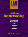 Guide to Internetworking: Interconnecting Diverse Networks - DOS, Macintosh, UNIX, and Mainframe