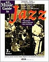 All Music Guide to Jazz / Edition 3
