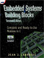 Embedded Systems Building Blocks: Complete and Ready-to-Use Modules in C