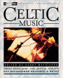 Celtic Music: Third Ear: The Essential Listening Companion
