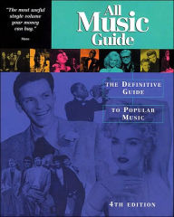 All Music Guide: The Definitive Guide to Popular Music