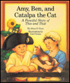 Title: Amy, Ben, and Catalpa the Cat: A Fanciful Story of This and That, Author: Alma S. Coon