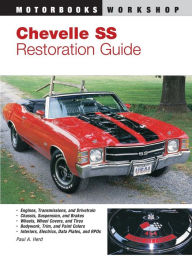 Title: Chevelle SS Restoration Guide, Author: Paul Herd