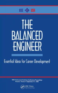 Title: The Balanced Engineer: Essential Ideas for Career Development, Author: IEEE