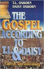 The Gospel According to T.L. & Daisy: Classic Documentary