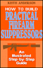 How to Build Practical Firearm Suppressors