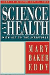 Science and Health with Key to the Scriptures (Authorized Edition)