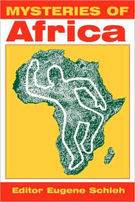 Title: Mysteries of Africa, Author: Eugene Schleh