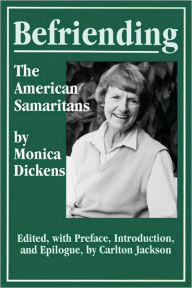 Title: Befriending: The American Samaritans, Author: Monica Dickens