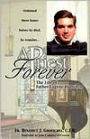 A Priest Forever; The Life of Eugene Hamilton