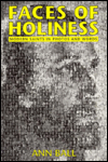 Faces of Holiness: Modern Saints in Photos and Words