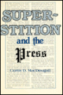 Superstition and the Press