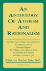 An Anthology of Atheism and Rationalism