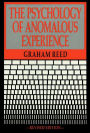 The Psychology of Anomalous Experience / Edition 1