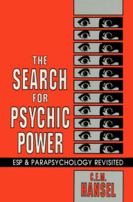 Title: The Search for Psychic Power, Author: C. E. M. Hansel