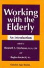 Working with the Elderly