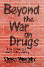 Beyond the War on Drugs