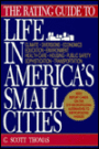 The Rating Guide to Life in America's Small Cities