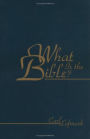 What Is the Bible?