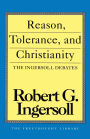 Reason, Tolerance and Christianity