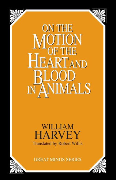 On the Motion of the Heart and Blood in Animals