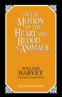 On the Motion of the Heart and Blood in Animals
