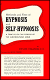 Methods and Use of Hypnosis and Self-Hypnosis