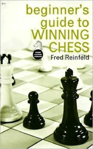 A Beginner's Guide to Winning Chess