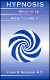 Hypnosis: What It Is, How to Use It