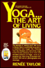 Yoga... the Art of Living: The Hunza-Yoga Way to Better Living