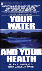 Your Water and Your Health