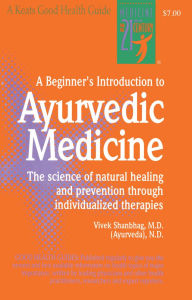Title: A Beginner's Introduction to AyurVedic Medicine, Author: Vivek Shanbhag