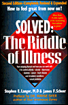 Solved: The Riddle of Illness