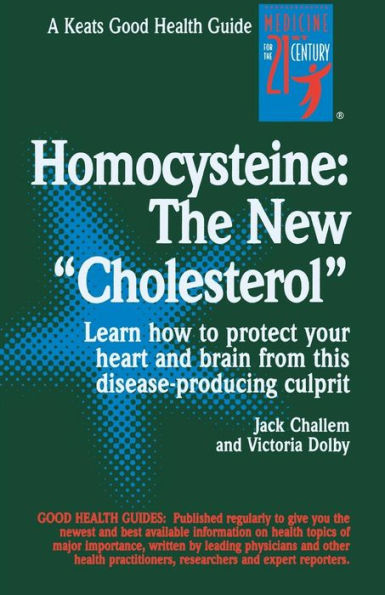Homocysteine: The New 