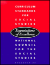 Curriculum Standards for Social Studies Expectations of Excellence / Edition 1