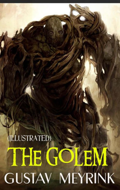 The Golem Illustrated By Meyrink Ebook Barnes And Noble®