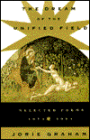 The Dream of the Unified Field: Selected Poems, 1974-1994